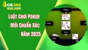 Luật Chơi Poker